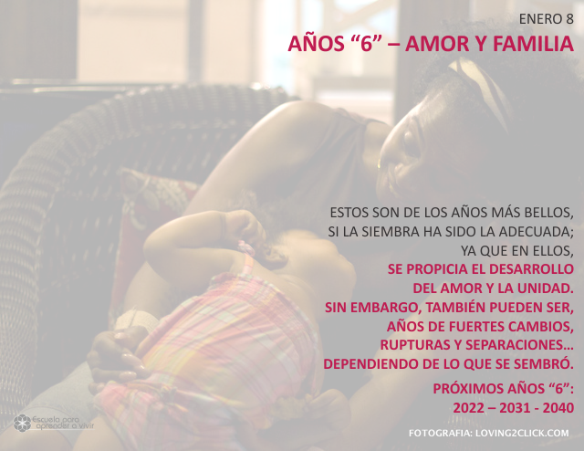 Años 6 - Amor y familia